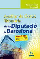 TEMARI PART GRAL AUXILIAR GESTIO TRIBUTARIA | 9788467657913 | DIPUTACIO BARCELONA | Llibres Parcir | Llibreria Parcir | Llibreria online de Manresa | Comprar llibres en català i castellà online