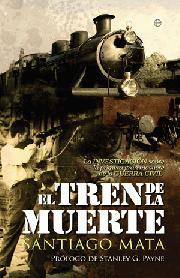 EL TREN DE LA MUERTE | 9788499701004 | MATA SANTIAGO | Llibres Parcir | Llibreria Parcir | Llibreria online de Manresa | Comprar llibres en català i castellà online