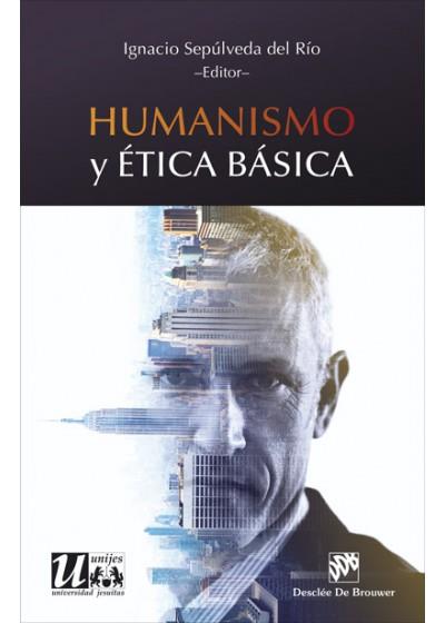 HUMANISMO Y ÉTICA BÁSICA | 9788433028976 | SEPÚLVEDA DEL RÍO, IGNACIO | Llibres Parcir | Llibreria Parcir | Llibreria online de Manresa | Comprar llibres en català i castellà online