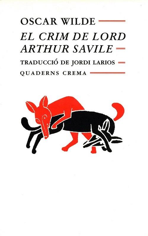 CRIM DE LORD A SAVILLE | 9788477271376 | Oscar WILDE | Llibres Parcir | Llibreria Parcir | Llibreria online de Manresa | Comprar llibres en català i castellà online