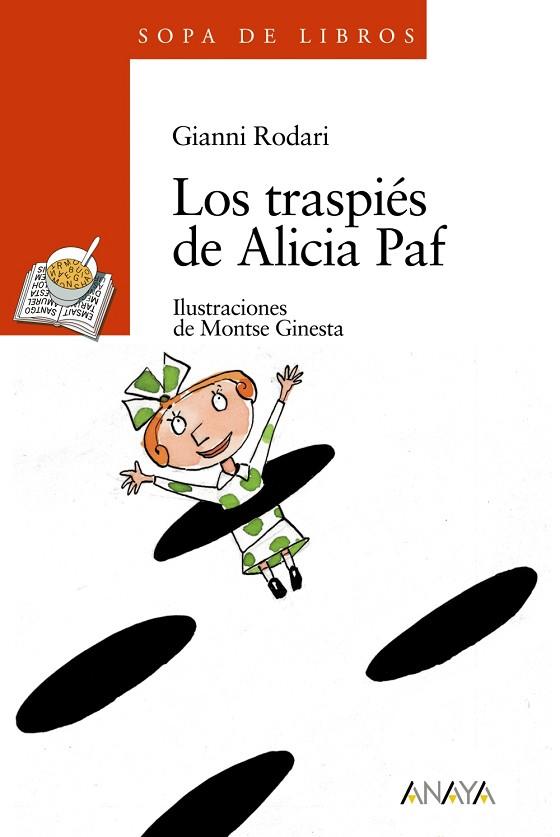 LOS TRASPIÉS DE ALICIA PAF | 9788420782980 | RODARI, GIANNI | Llibres Parcir | Llibreria Parcir | Llibreria online de Manresa | Comprar llibres en català i castellà online