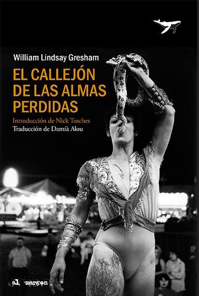 EL CALLEJÓN DE LAS ALMAS PERDIDAS | 9788412415223 | LINDSAY GRESHAM, WILLIAM | Llibres Parcir | Llibreria Parcir | Llibreria online de Manresa | Comprar llibres en català i castellà online