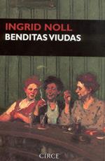 BENDITAS VIUDAS | 9788477652144 | NOLL | Llibres Parcir | Llibreria Parcir | Llibreria online de Manresa | Comprar llibres en català i castellà online