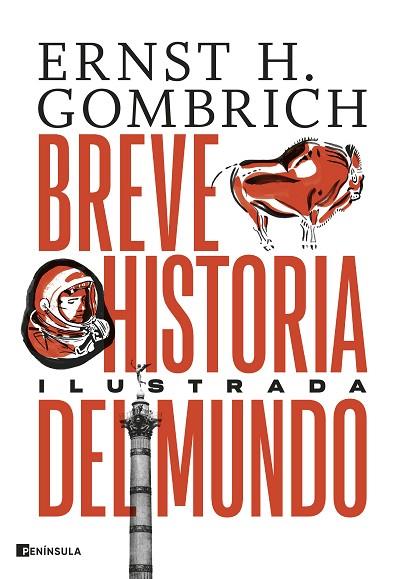 BREVE HISTORIA DEL MUNDO. EDICIÓN ILUSTRADA | 9788411001526 | GOMBRICH, ERNST H. | Llibres Parcir | Llibreria Parcir | Llibreria online de Manresa | Comprar llibres en català i castellà online