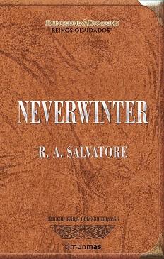 COLECCIONISTA NEVERWINTER | 9788448021313 | R. A. SALVATORE | Llibres Parcir | Llibreria Parcir | Llibreria online de Manresa | Comprar llibres en català i castellà online