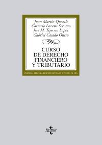 Curso de Derecho Financiero y Tributario | 9788430955411 | Martín Queralt, Juan/Lozano Serrano, Carmelo/Tejerizo López, José Manuel/Casado Ollero, Gabriel | Llibres Parcir | Llibreria Parcir | Llibreria online de Manresa | Comprar llibres en català i castellà online