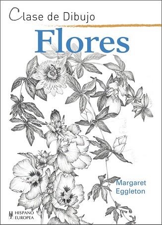 FLORES | 9788425521140 | EGGLETON, MARGARET | Llibres Parcir | Llibreria Parcir | Llibreria online de Manresa | Comprar llibres en català i castellà online