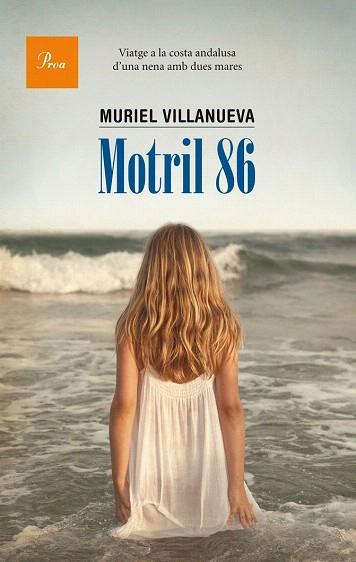 MOTRIL 86 | 9788475884226 | MURIEL VILLANUEVA PERARNAU | Llibres Parcir | Llibreria Parcir | Llibreria online de Manresa | Comprar llibres en català i castellà online