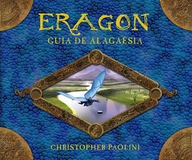 ERAGON GUIA DE ALAGAESIA | 9788499181080 | PAOLINI CHRISTOPHER | Llibres Parcir | Llibreria Parcir | Llibreria online de Manresa | Comprar llibres en català i castellà online