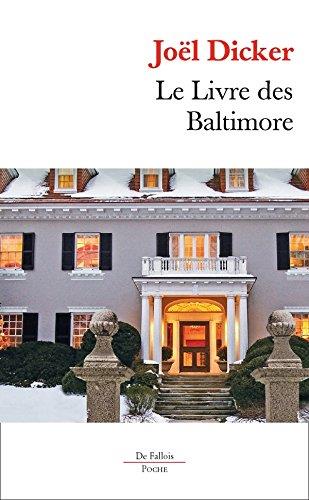 LE LIVRE DES BALTIMORE | 9782877069731 | DICKER JOEL | Llibres Parcir | Llibreria Parcir | Llibreria online de Manresa | Comprar llibres en català i castellà online