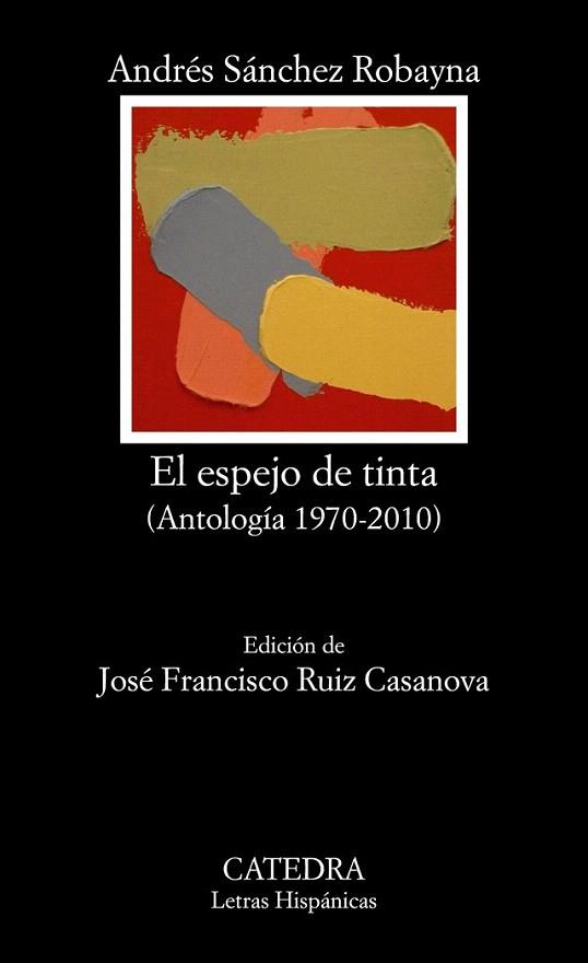 El espejo de tinta | 9788437630595 | Sánchez Robayna, Andrés | Llibres Parcir | Llibreria Parcir | Llibreria online de Manresa | Comprar llibres en català i castellà online