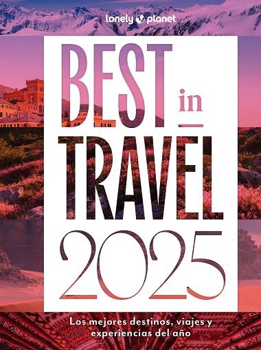 BEST IN TRAVEL 2025 | 9788408291695 | AA. VV. | Llibres Parcir | Llibreria Parcir | Llibreria online de Manresa | Comprar llibres en català i castellà online