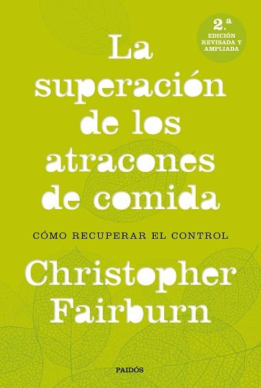 LA SUPERACIóN DE LOS ATRACONES DE COMIDA | 9788449333521 | FAIRBURN, CHRISTOPHER | Llibres Parcir | Llibreria Parcir | Llibreria online de Manresa | Comprar llibres en català i castellà online