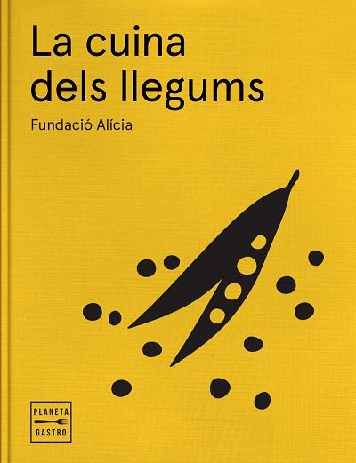 LA CUINA DELS LLEGUMS | 9788408170235 | FUNDACIÓN ALÍCIA | Llibres Parcir | Llibreria Parcir | Llibreria online de Manresa | Comprar llibres en català i castellà online