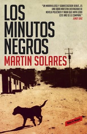 Los minutos negros | 9788439726982 | SOLARES,MARTIN | Llibres Parcir | Llibreria Parcir | Llibreria online de Manresa | Comprar llibres en català i castellà online