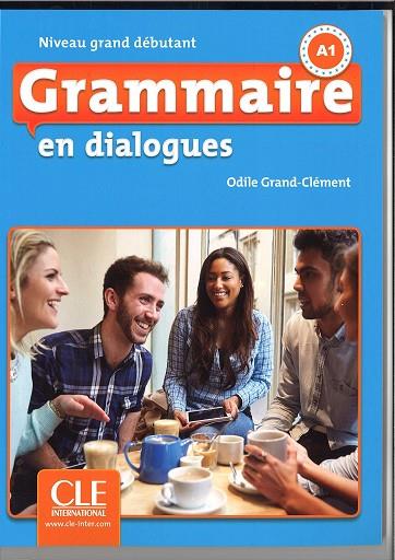 EN DIALOGUES GRAMMAIRE FLE GRAND DEBUTANT + CD 2EME ED. | 9782090380576 | VV.AA. | Llibres Parcir | Llibreria Parcir | Llibreria online de Manresa | Comprar llibres en català i castellà online