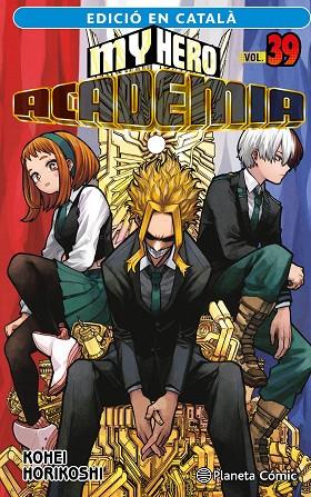 MY HERO ACADEMIA Nº 39 (CATALÀ) | 9788411612371 | HORIKOSHI, KOHEI | Llibres Parcir | Librería Parcir | Librería online de Manresa | Comprar libros en catalán y castellano online