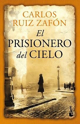 EL PRISIONERO DEL CIELO | 9788408112303 | CARLOS RUIZ ZAFÓN | Llibres Parcir | Librería Parcir | Librería online de Manresa | Comprar libros en catalán y castellano online