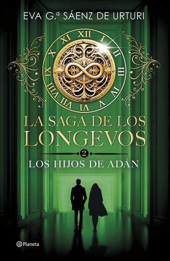 LA SAGA DE LOS LONGEVOS 2. LOS HIJOS DE ADÁN | 9788408298007 | GARCÍA SÁENZ DE URTURI, EVA | Llibres Parcir | Llibreria Parcir | Llibreria online de Manresa | Comprar llibres en català i castellà online