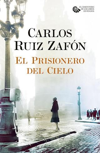 EL PRISIONERO DEL CIELO | 9788408163374 | RUIZ ZAFÓN, CARLOS | Llibres Parcir | Llibreria Parcir | Llibreria online de Manresa | Comprar llibres en català i castellà online