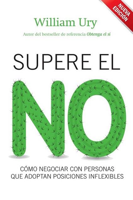 SUPERE EL NO como negociar con personas adoptan posic infle | 9788498751925 | WILLIAM URY | Llibres Parcir | Llibreria Parcir | Llibreria online de Manresa | Comprar llibres en català i castellà online