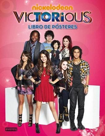 Victorious. Libro de pósteres | 9788444168449 | Nickelodeon | Llibres Parcir | Llibreria Parcir | Llibreria online de Manresa | Comprar llibres en català i castellà online