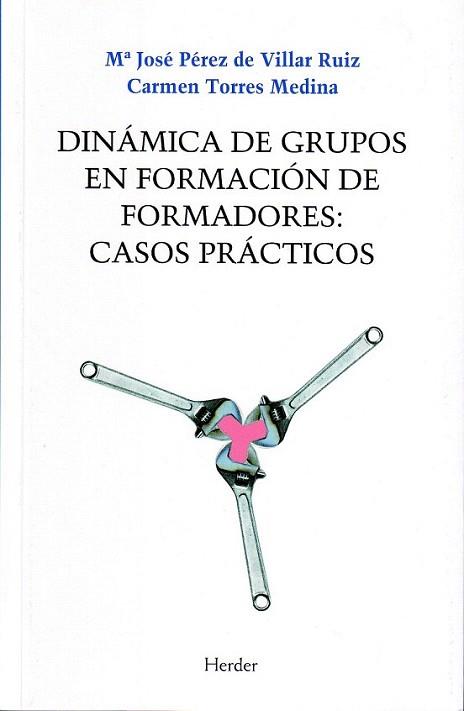 DINAMICA DE GRUPOS EN FORMACION DE FORMADORES | 9788425421020 | PEREZ | Llibres Parcir | Librería Parcir | Librería online de Manresa | Comprar libros en catalán y castellano online