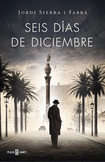 SEIS DÍAS DE DICIEMBRE (INSPECTOR MASCARELL 5) | 9788401342103 | SIERRA I FABRA,JORDI | Llibres Parcir | Llibreria Parcir | Llibreria online de Manresa | Comprar llibres en català i castellà online