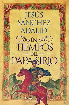 EN TIEMPOS DEL PAPA SIRIO | 9788419809483 | SÁNCHEZ ADALID, JESÚS | Llibres Parcir | Llibreria Parcir | Llibreria online de Manresa | Comprar llibres en català i castellà online