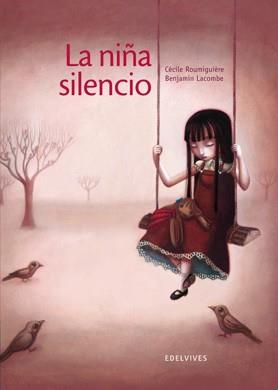 LA NIÑA SILENCIO | 9788426381811 | CÈCILE ROUMIGUIÈRE | Llibres Parcir | Llibreria Parcir | Llibreria online de Manresa | Comprar llibres en català i castellà online