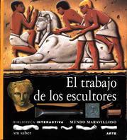 TRABAJO DE LOS ESCULTORES | 9788434842106 | Llibres Parcir | Llibreria Parcir | Llibreria online de Manresa | Comprar llibres en català i castellà online