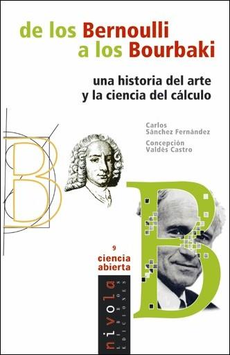 DE LOS BERNOULLI A LOS BOURBAKI | 9788495599704 | SANCHEZ | Llibres Parcir | Llibreria Parcir | Llibreria online de Manresa | Comprar llibres en català i castellà online