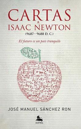 CARTAS A ISAAC NEWTON | 9788467025453 | JOSÉ MANUEL SÁNCHEZ RON | Llibres Parcir | Llibreria Parcir | Llibreria online de Manresa | Comprar llibres en català i castellà online