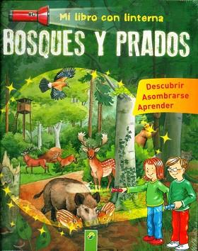 BOSQUES Y PRADOS MI LIBRO LINTERNA | 9783862334445 | Llibres Parcir | Llibreria Parcir | Llibreria online de Manresa | Comprar llibres en català i castellà online