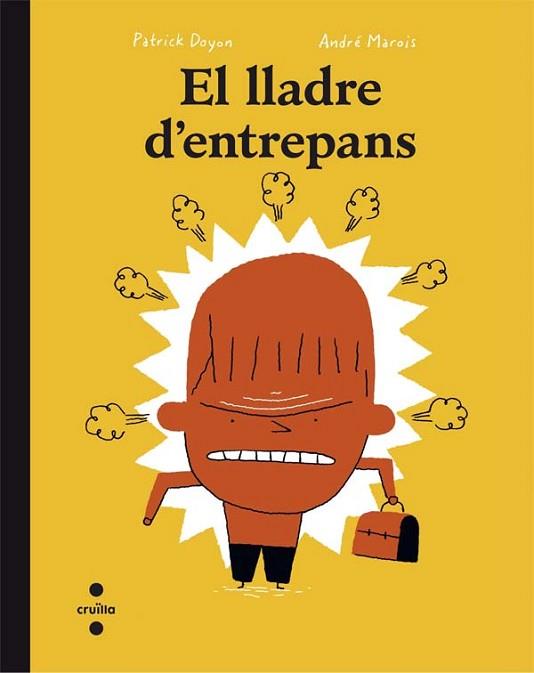 EL LLADRE D' ENTREPANS | 9788466140041 | DOYON, PATRICK | Llibres Parcir | Llibreria Parcir | Llibreria online de Manresa | Comprar llibres en català i castellà online