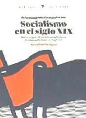 SOCIALISMO EN EL SIGLO XIX (DEL PENSAMIENTO A LA ORGANIZACIÓN) | 9788416674022 | VADILLO MUÑOZ, JULIÁN | Llibres Parcir | Llibreria Parcir | Llibreria online de Manresa | Comprar llibres en català i castellà online