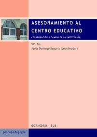 ASESORAMIENTO AL CENTRO EDUCATIVO | 9788480635110 | DOMINGO SEGOVIA | Llibres Parcir | Llibreria Parcir | Llibreria online de Manresa | Comprar llibres en català i castellà online