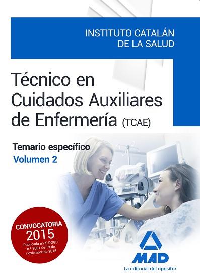 TÉCNICOS EN CUIDADOS AUXILIARES DE ENFERMERÍA DEL INSTITUTO CATALÁN DE LA SALUD. | 9788490936030 | 7 EDITORES / ANIA PALACIO, JOSE MANUEL / CLAVIJO GAMERO, ROCIO / GOMEZ MARTINEZ, DOMINGO / GONZALEZ  | Llibres Parcir | Llibreria Parcir | Llibreria online de Manresa | Comprar llibres en català i castellà online