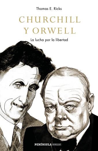 CHURCHILL Y ORWELL | 9788499427201 | RICKS, THOMAS E. | Llibres Parcir | Llibreria Parcir | Llibreria online de Manresa | Comprar llibres en català i castellà online