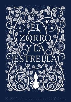 EL ZORRO Y LA ESTRELLA | 9788416588183 | BICKFORD-SMITH, CORALIE | Llibres Parcir | Llibreria Parcir | Llibreria online de Manresa | Comprar llibres en català i castellà online