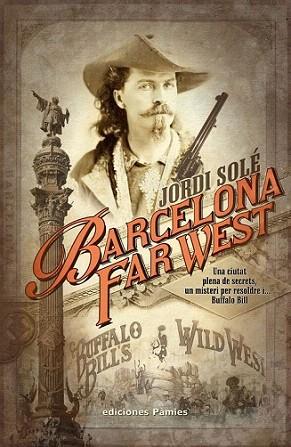 BARCELONA FAR WEST | 9788496952690 | SOLE JORDI | Llibres Parcir | Llibreria Parcir | Llibreria online de Manresa | Comprar llibres en català i castellà online