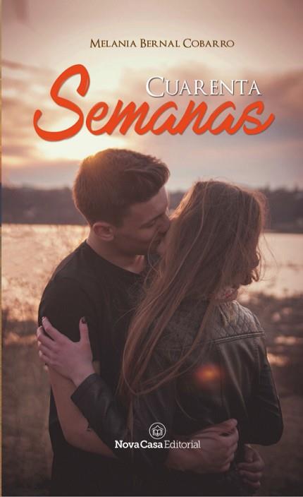 CUARENTA SEMANAS | 9788416942961 | BERNAL COBARRO, MELANIA | Llibres Parcir | Llibreria Parcir | Llibreria online de Manresa | Comprar llibres en català i castellà online