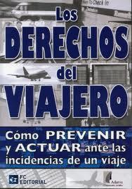 LOS DERECHOS DEL VIAJERO | 9788492735716 | PRIDA, FERNANDO DE LA | Llibres Parcir | Librería Parcir | Librería online de Manresa | Comprar libros en catalán y castellano online