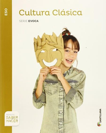 CULTURA CLASICA ESO ED15 | 9788490583463 | SANTILLANA | Llibres Parcir | Llibreria Parcir | Llibreria online de Manresa | Comprar llibres en català i castellà online