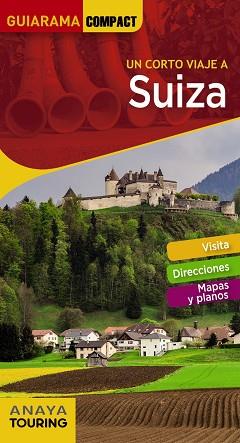 SUIZA | 9788491580423 | URUEÑA CUADRADO, ISABEL | Llibres Parcir | Llibreria Parcir | Llibreria online de Manresa | Comprar llibres en català i castellà online