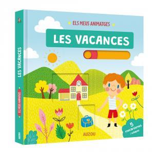 ELS MEUS ANIMATGES. LES VACANCES | 9782733882054 | AHRWEILLER, LUCILE | Llibres Parcir | Llibreria Parcir | Llibreria online de Manresa | Comprar llibres en català i castellà online