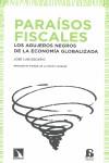 PARAÍSOS FISCALES | 9788483195901 | ESCARIO, JOSÉ LUÍS | Llibres Parcir | Llibreria Parcir | Llibreria online de Manresa | Comprar llibres en català i castellà online