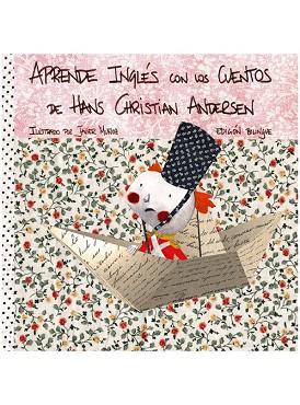 APRENDE INGLÉS CON LOS CUENTOS DE HANS CHRISTIAN ANDERSEN | 9788492968077 | GIL SOPEÑA, ÍÑIGO | Llibres Parcir | Llibreria Parcir | Llibreria online de Manresa | Comprar llibres en català i castellà online