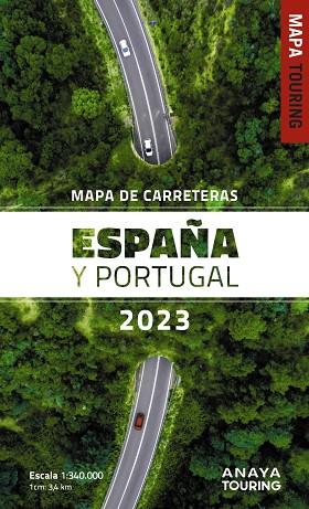 MAPA DE CARRETERAS DE ESPAÑA Y PORTUGAL 1:340.000, 2023 | 9788491585589 | ANAYA TOURING | Llibres Parcir | Llibreria Parcir | Llibreria online de Manresa | Comprar llibres en català i castellà online