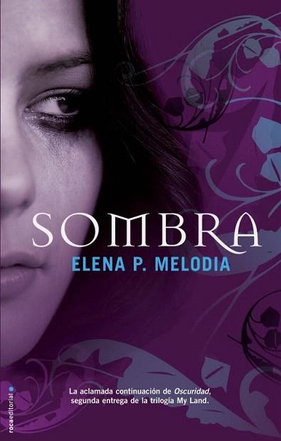 SOMBRA | 9788499182780 | MELODIA ELENA P | Llibres Parcir | Llibreria Parcir | Llibreria online de Manresa | Comprar llibres en català i castellà online